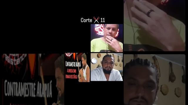 Corte ✂️ 11 contramestre Arapuá a capoeira como forma de resistência