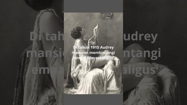 Part 1 #shortvideo History Audrey Marie Munson" Supermodel Pertama AS