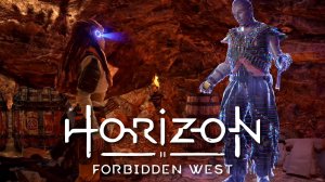 БЕГЛЕЦЫ ИЗ "ЗАТМЕНИЯ"  | Horizon 2: Forbidden West | 13