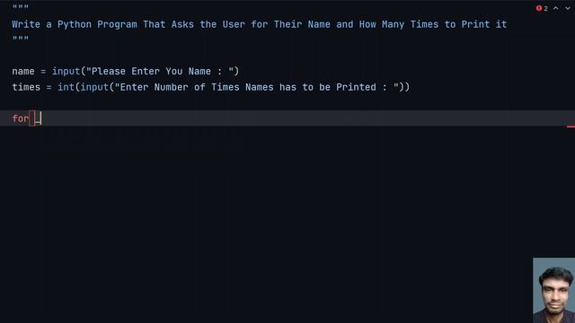 Write a Python Program That Asks the User for Their Name and How Many Times to Print it