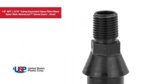 1/8" NPT x 3/16" TE GFBN Male SeriesLock™ Valved Insert-Sm | U.S. Plastic Corporation®