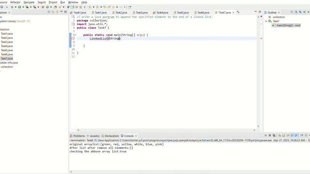 eclipse workspace collection src collection Task7 java Eclipse IDE 2023 04 27 10 36 44 смотреть онлайн