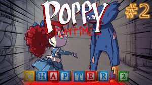 #2 Poppy Playtime Chapter 2!