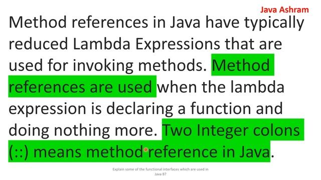 Explain the method references in Java? | JAVA 8 Interview Question