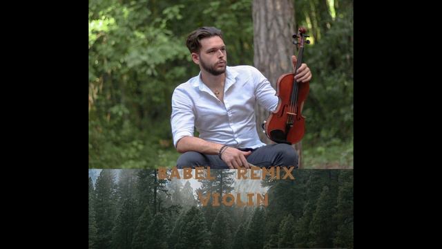 Babel Otnicka remix Violin Version Graphic I