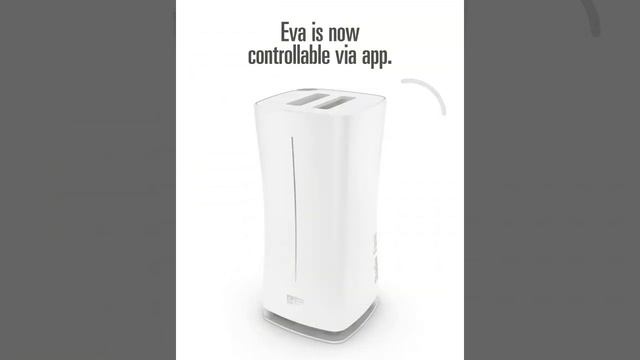 Stadler Form Eva WiFi Humidifier Short Video