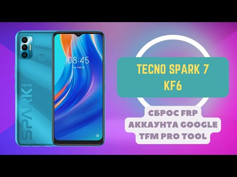 Tecno Spark 7 (KF6). FRP! Сброс аккаунта google, DL Image error. TFM Tool