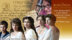 The Romanov Children Through Their Writings