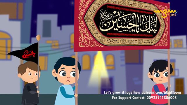 Hussain a.s. Hum Sub Key | Kids Muharram Noha Animation 2023 | Urdu Hindi | Hassan, Hasna & Friends смотреть онлайн