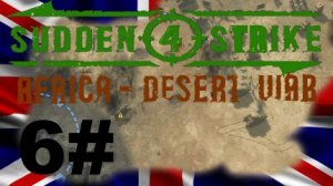 SUDDEN STRIKE 4 Africa Desert War Britische Kampagne Schlacht um die Mareth Linie #6