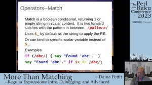 More Than Matching - Regular Expressions - Daina Pettit - The Perl and Raku Conference 2023