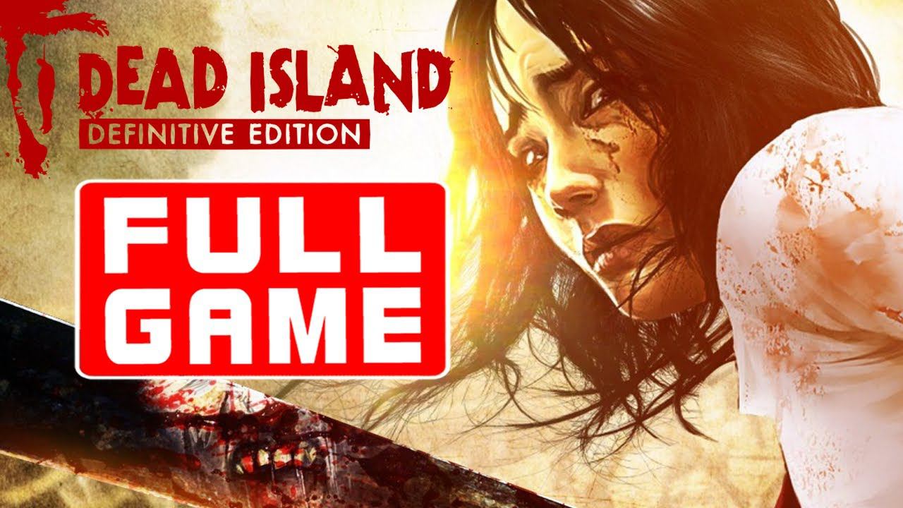 Dead Island Definitive Edition - FULL GAME Walkthrough Longplay No Commentary Xbox Series S 4K
