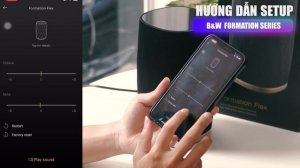 [Setup] Bowers & Wilkins Formation Flex l Quá Phê !!!