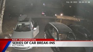 Kettering Police investigating vehicle break-ins