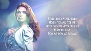 Loren allred-never enough(lyrics video)|the greatest showman soundtrack|