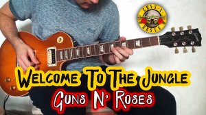 Guns N' Roses - Welcome To The Jungle (guitar cover)