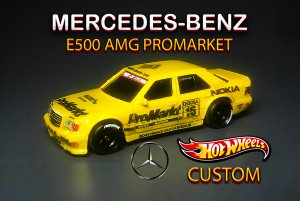 Mercedes-Benz E500 AMG ProMarkt Custom Hot Wheels