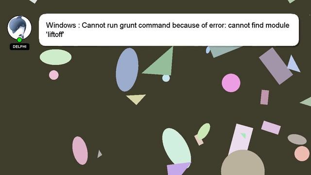 Windows : Cannot run grunt command because of error: cannot find module 'liftoff' смотреть онлайн