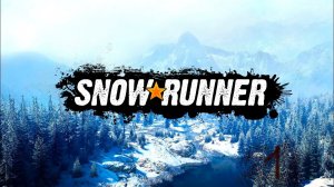 SnowRunner поехали