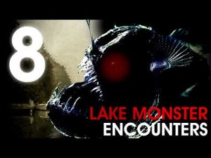 8 TERRIFYING LAKE MONSTER ENCOUNTERS (Lake Monster, Sea Monster, Kronosaurus) - What Lurks Beneath
