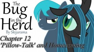 MLP Fanfiction Reading - The Bug in The Herd - Chapter 12