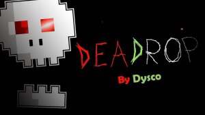 Прохождение уровня DeaDrop by dysco. Geometry dash