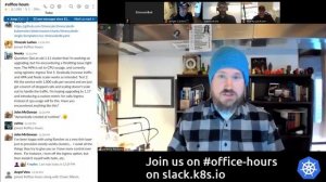 Kubernetes Office Hours 20200119 (West Coast Edition)