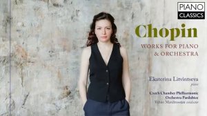 Шопен: Произведения для фортепиано с оркестром