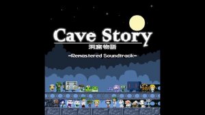 [1-20] Game Over - Cave Story Remastered Soundtrack