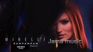 Minelli - Rampampam.   _    (JAMA MUSIC Remix) 2021 #minelli  #club #MUSIC #REMIX #xit #hit.