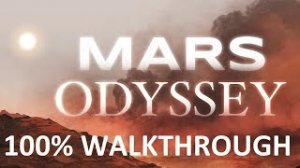 Mars Odyssey | 100% Trophy Guide | All Trophies & Achievements