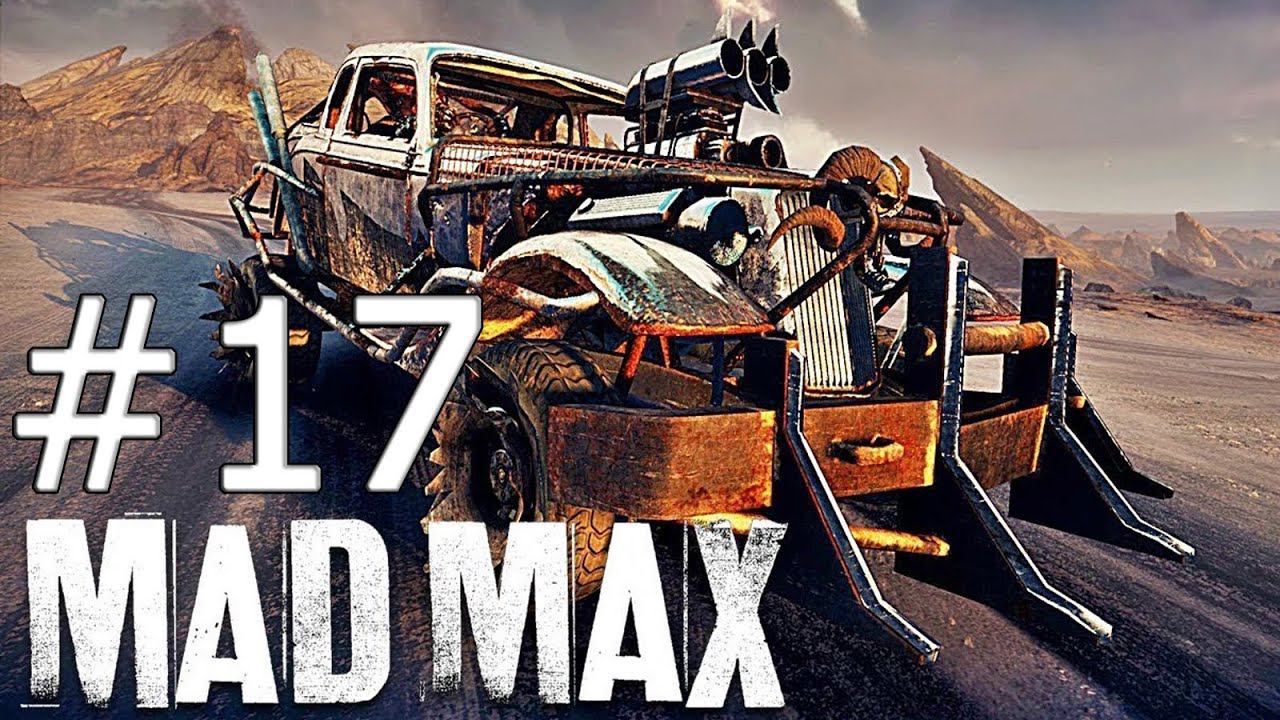 Прохождение Mad Max (Безумный Макс) — Часть 17: территория Брюхореза