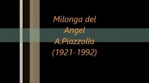 Milonga del ángel - Quinteto Astor Piazzolla (Uruguay 1965)