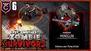 НОВОЕ ОРУЖИЕ ПУЛЕМЁТ! Yet Another Zombie Survivors #6