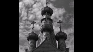 "ХРАМЫ РУССКОГО СЕВЕРА"...(Фото Александра Дымникова (СПб), музыка Сергея Ляпунова)