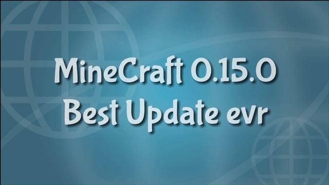 MINECRAFT 0.15.0 BEST UPDATE APK смотреть онлайн