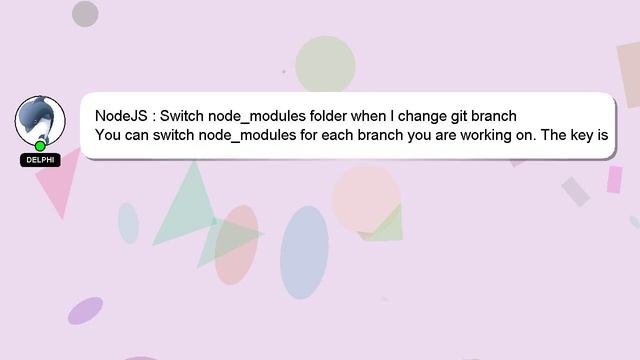 NodeJS : Switch node_modules folder when I change git branch смотреть онлайн