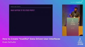 How to create "Vuetiful" Data-Driven User Interfaces by Evan Schultz · JSCamp Barcelona 2018