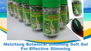 how to cheapest botanical slimming meizitang