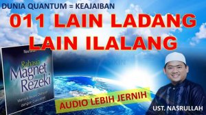 Mengundang Rezeki 011 Lain Ladang Lain Ilalang Rahasia Magnet Rezeki Ustad Nasrullah