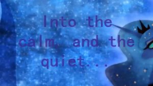 Princess Luna - Come little Children ( Lyrics )
