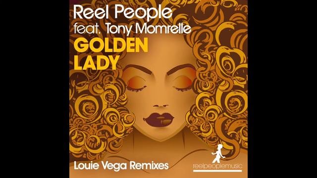 Reel People Feat. Tony Momrelle - Golden Lady (Album Mix)