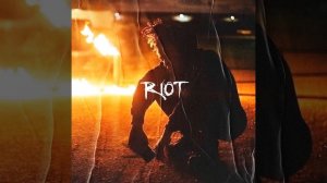 Riot