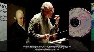 _W.A. Mozart – Symphony No.19 in E flat major, K.132 (dir. Charles Mackerras & Prague Chamber Orches