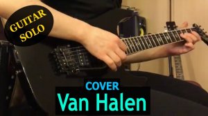 VAN HALEN - BEST SOLOS Compilation | Cover by Vladi Lunev. Part 2