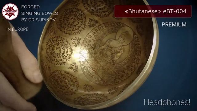 eBT 004 Premium Forged singing bowl Bhutanese / Buy Tibetan bowl