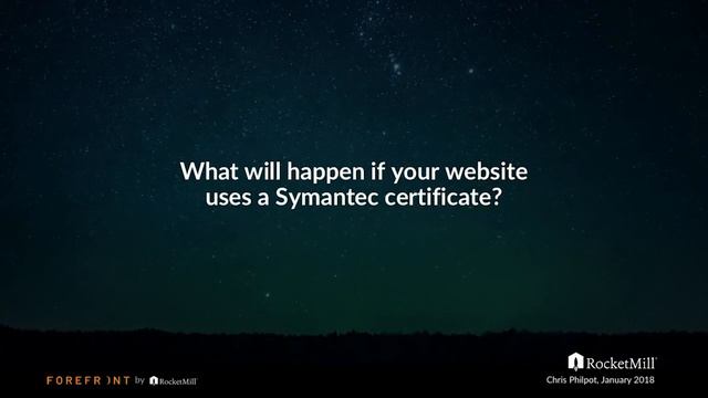 Symantec SSL Certificates: Do Browsers Trust Your 'Secure' Site? | Chris Philpot | RocketMill смотреть онлайн