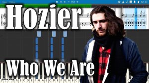 Hozier - Who We Are [Piano Tutorial | Sheets | MIDI] Synthesia