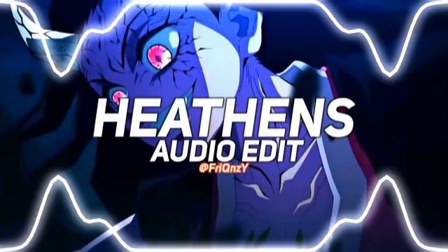 heathens - twenty one pilots [edit audio]
