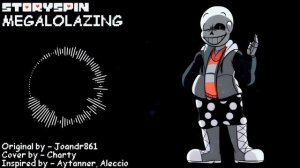 Storyspin - MEGALOLAZING (Charted)
